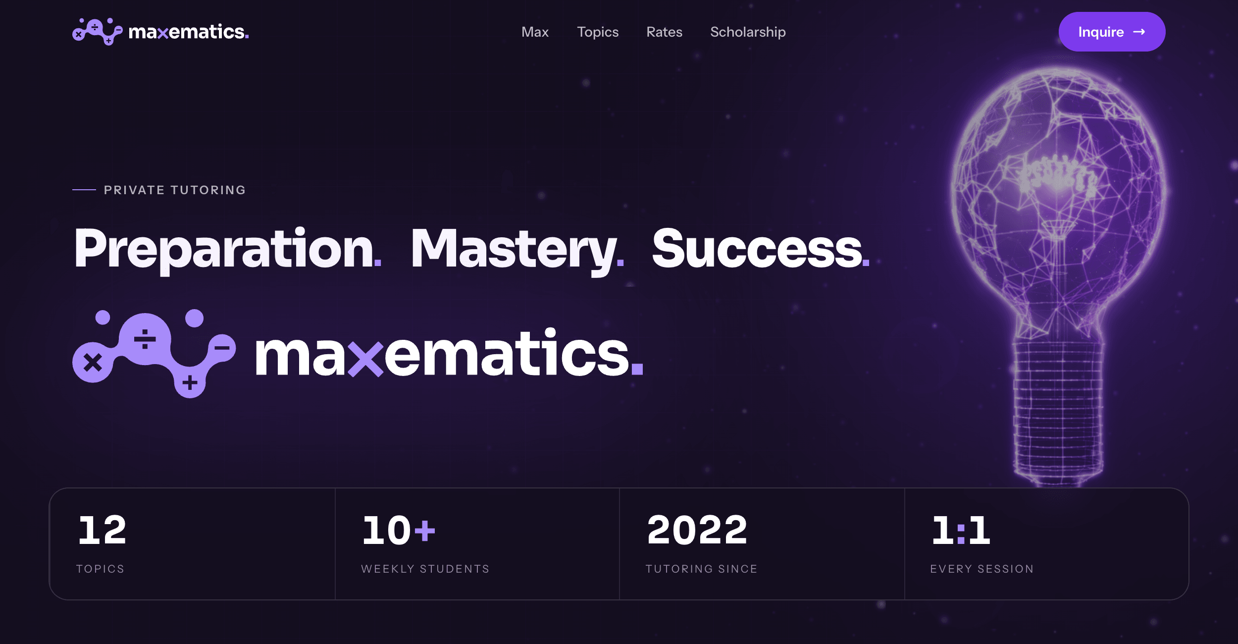 A candidate Maxematics hero: the headline 'Preparation. Mastery. Success.' above the wordmark, with the light bulb at right drawn as a glowing violet CGI wireframe, over a statistics bar