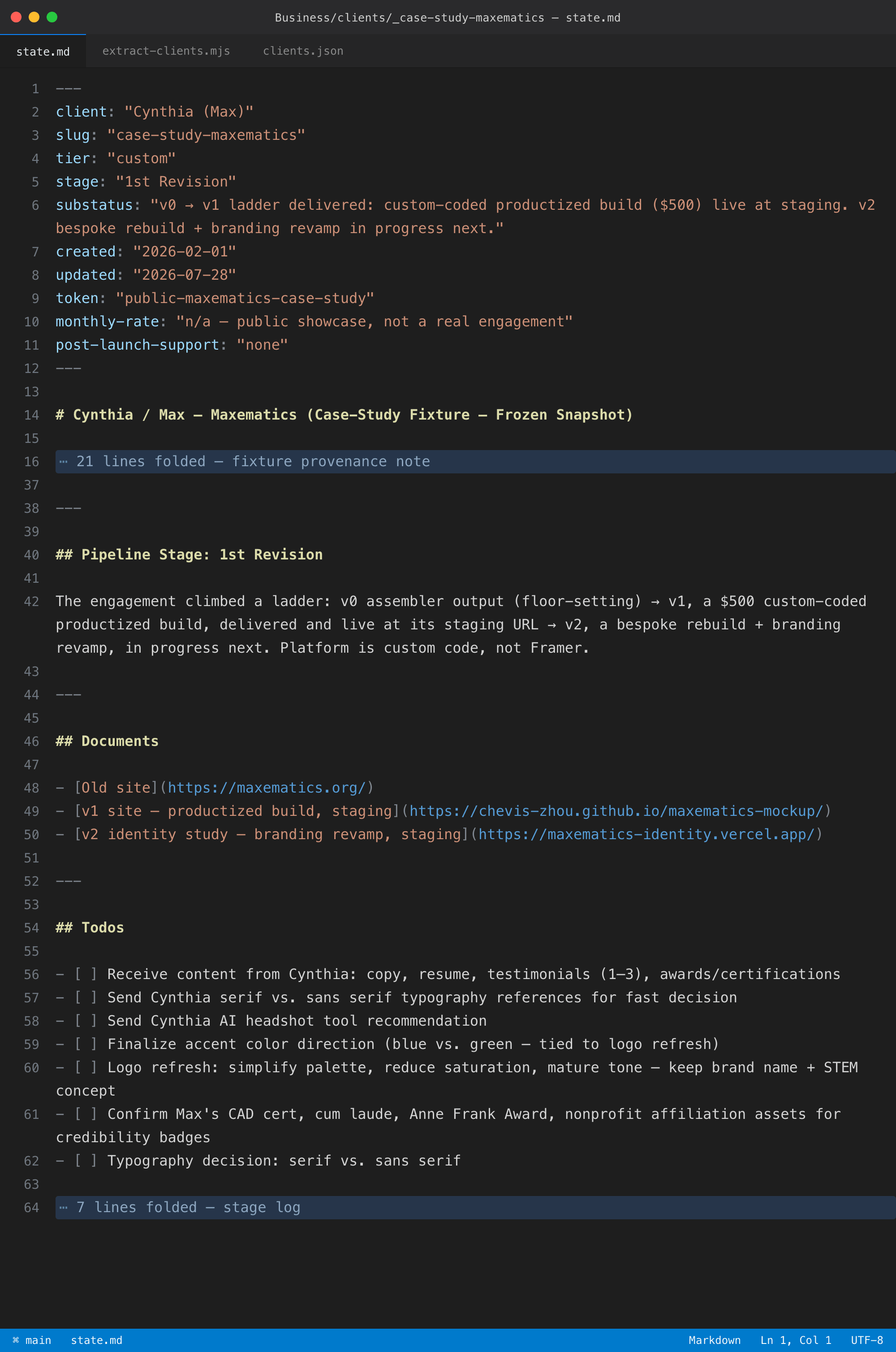 A dark code editor showing state.md for the Maxematics case-study fixture, with YAML frontmatter with client, slug, stage and status fields, then Documents and Todos sections, with two folded ranges